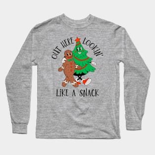 Out Here Looking Like A Snack | Merry Christmas Long Sleeve T-Shirt